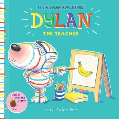 Dylan the Teacher, Guy Parker-Rees - Paperback - 9781407171746