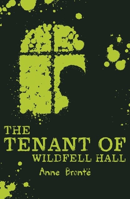 The Tenant of Wildfell Hall, BRONT ,  Anne - Paperback - 9781407172538
