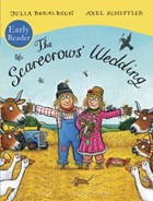 The Scarecrows' Wedding Early Reader | Julia Donaldson | 