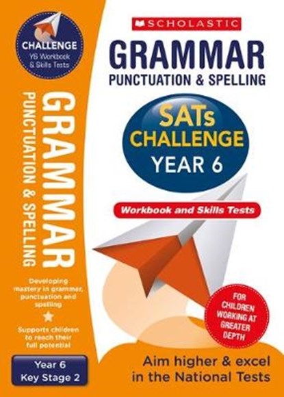 Grammar, Punctuation and Spelling Challenge Pack (Year 6), WELSH,  Shelley - Paperback - 9781407176543