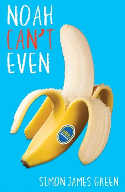 Noah Can't Even, Simon James Green - Paperback - 9781407179940