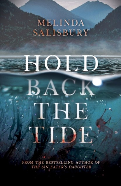 Hold Back The Tide, Melinda Salisbury - Paperback - 9781407180298