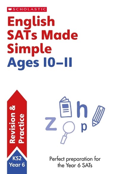 English SATs Made Simple Ages 10-11, Graham Fletcher ; Lesley Fletcher - Paperback - 9781407183367