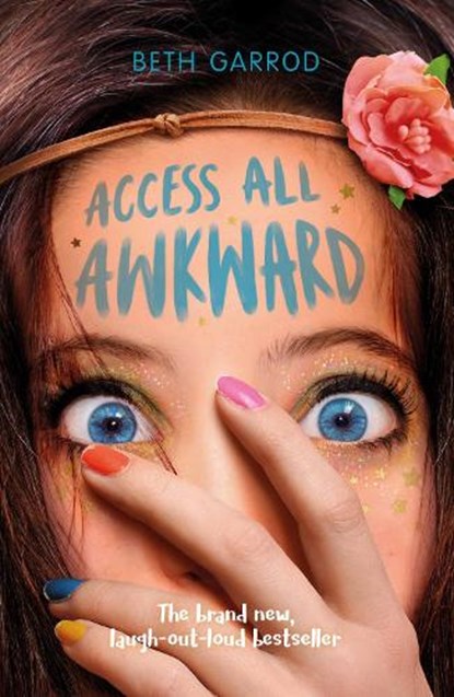 Access All Awkward, Beth Garrod - Paperback - 9781407186825