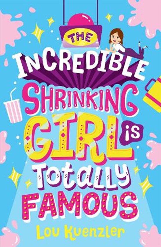 The Incredible Shrinking Girl is Totally Famous