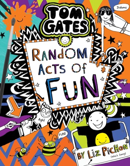 Tom Gates 19:Random Acts of Fun, Liz Pichon - Gebonden Gebonden - 9781407191119