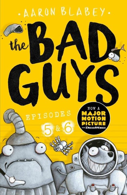 The Bad Guys: Episode 5&6, Aaron Blabey - Paperback - 9781407192079