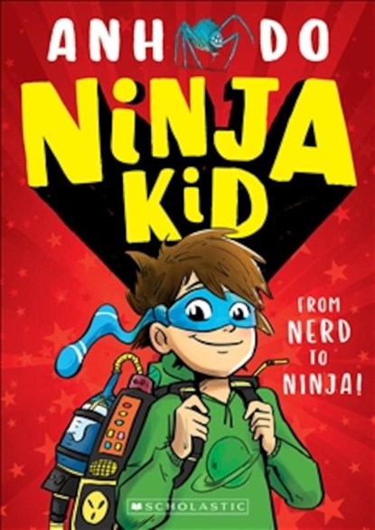 Ninja Kid: From Nerd to Ninja, Anh Do - Paperback - 9781407193342