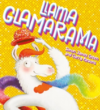 Llama Glamarama, Simon James Green - Paperback - 9781407197036