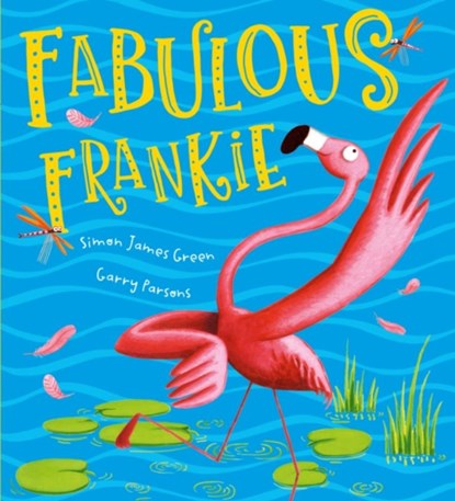 Fabulous Frankie, Simon James Green - Paperback - 9781407197043