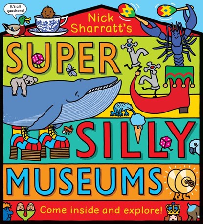 Super Silly Museums PB, Nick Sharratt - Paperback - 9781407198477