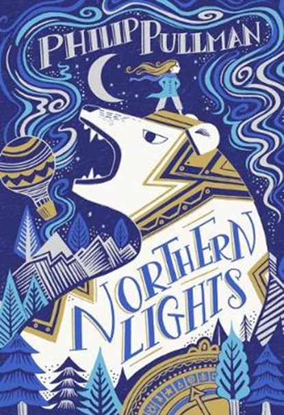 His Dark Materials: Northern Lights (Gift Edition), Philip Pullman ; Melissa Castrillon - Paperback - 9781407198705