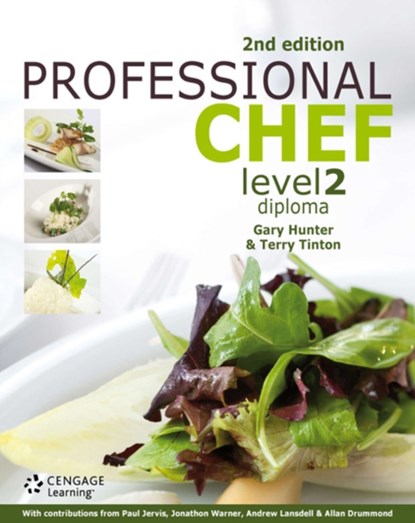 Professional Chef Level 2 Diploma, Gary (Westminster Kingsway College) Hunter ; Terry (Westminster Kingsway College) Tinton - Paperback - 9781408039090