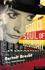 The Good Soul of Szechuan - Bertolt Brecht - 9781408109656