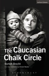 The Caucasian Chalk Circle - Bertolt Brecht - 9781408126707