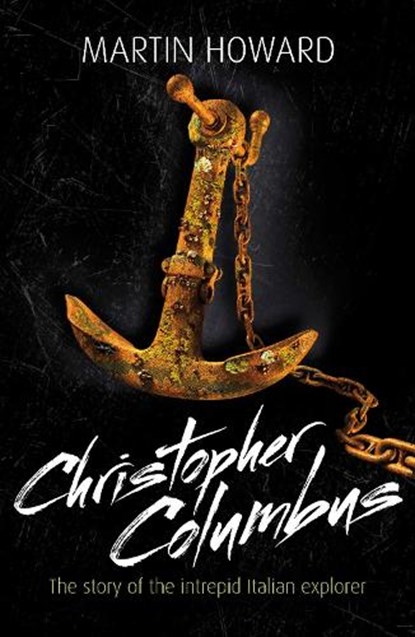 Christopher Columbus, Martin Howard - Paperback - 9781408132654