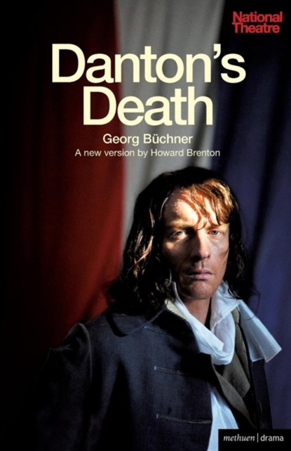 Danton's Death, Georg Buchner ; Howard (Author) Brenton - Paperback - 9781408132838