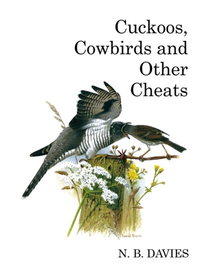 Cuckoos, Cowbirds and Other Cheats, Nick Davies - Gebonden - 9781408136669