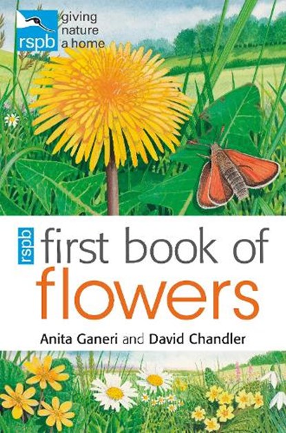 RSPB First Book of Flowers, Anita Ganeri ; David (Author) Chandler - Paperback - 9781408137178