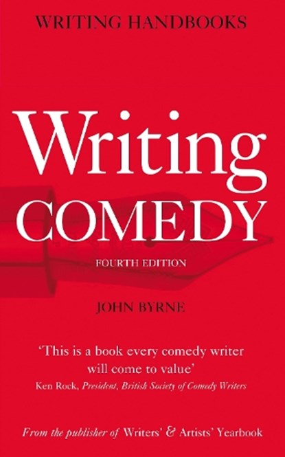 Writing Comedy, John Byrne - Paperback - 9781408146453