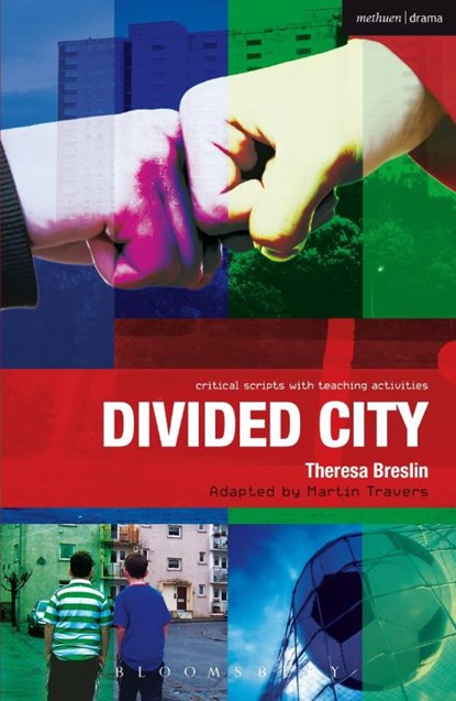 Divided City, Theresa Breslin ; Paul Bunyan ; Martin Travers ; Ruth Moore - Paperback - 9781408181577