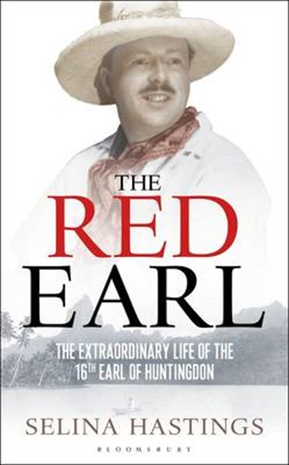 The Red Earl, Selina Hastings - Gebonden - 9781408187364