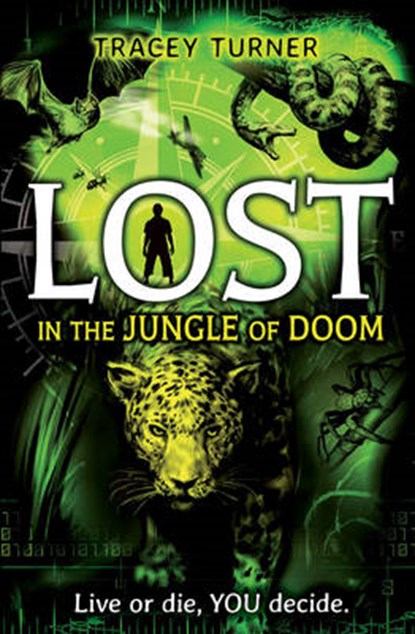 Lost... In the Jungle of Doom, Tracey Turner - Paperback - 9781408194652