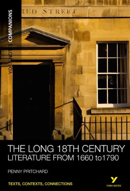 York Notes Companions: The Long 18th Century, Penny Pritchard - Paperback - 9781408204733