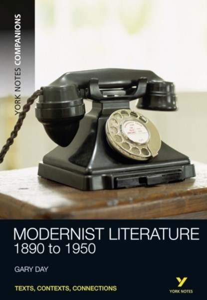 York Notes Companions: Modernist Literature, Gary Day - Paperback - 9781408204764