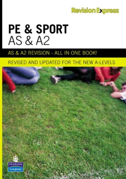 Revision Express AS and A2 Physical Education and Sport, Michael Hill - Paperback - 9781408206638