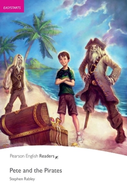 Easystart: Pete and the Pirates, Stephen Rabley - Paperback - 9781408221167