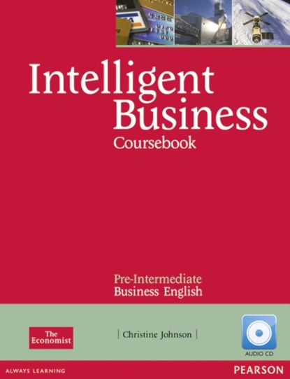 Intelligent Business Pre-Intermediate Coursebook/CD Pack, Christine Johnson - Paperback - 9781408256008