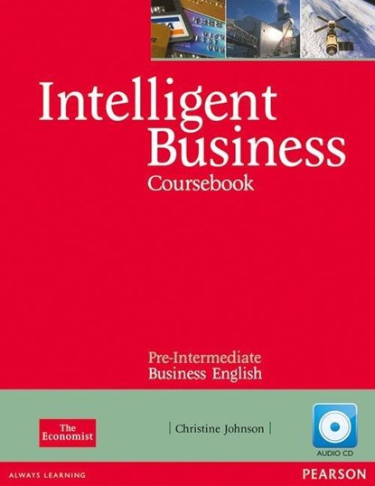 Intelligent Business Pre-Intermediate Coursebook/CD Pack, Christine Johnson - Paperback - 9781408256008
