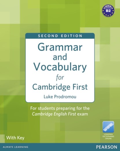 Grammar and Vocabulary for Cambridge First (with Key), Luke Prodromou - Paperback - 9781408290590
