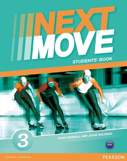 Next Move 3 Students Book, Jayne Wildman ; Fiona Beddall - Paperback - 9781408293638