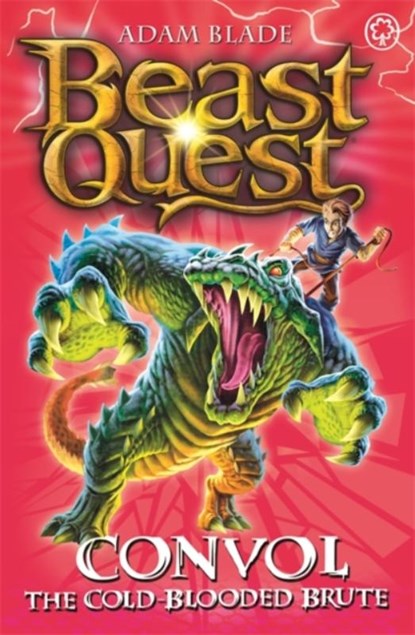 Beast Quest: Convol the Cold-blooded Brute, Adam Blade - Paperback - 9781408307298