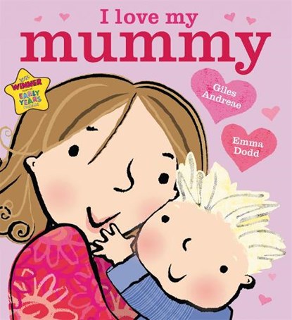 I Love My Mummy, Giles Andreae - Paperback - 9781408309575