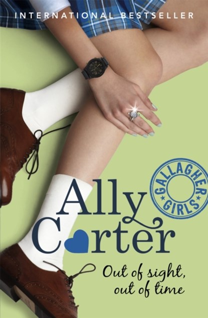 Gallagher Girls: Out of Sight, Out of Time, Ally Carter - Paperback - 9781408314746