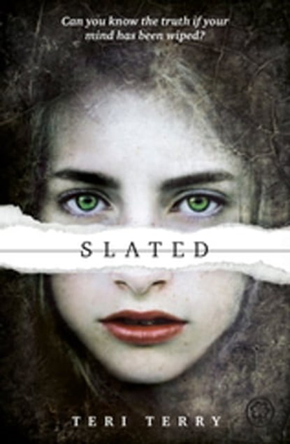 Slated, Teri Terry - Ebook - 9781408319475