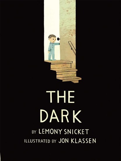 The Dark, Lemony Snicket - Paperback - 9781408330036