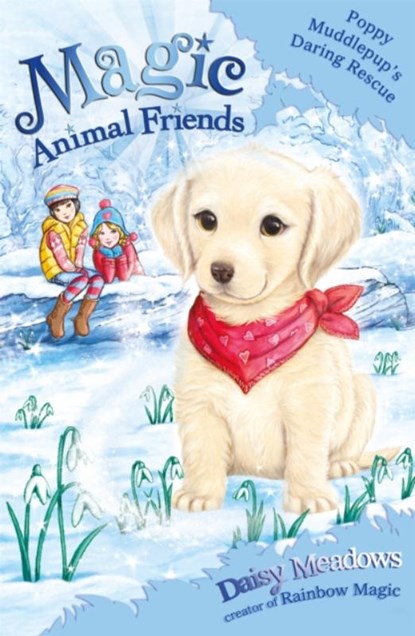 Magic Animal Friends: Poppy Muddlepup's Daring Rescue, Daisy Meadows - Paperback - 9781408331750