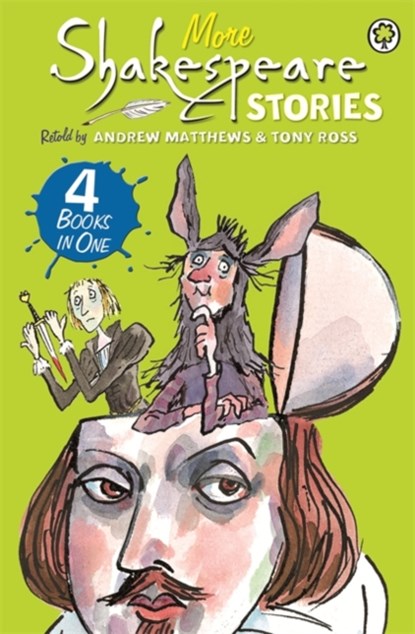 A Shakespeare Story: More Shakespeare Stories, Andrew Matthews - Paperback - 9781408333846