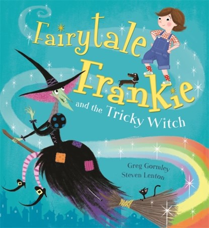 Fairytale Frankie and the Tricky Witch, Greg Gormley - Paperback - 9781408333853