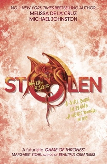 Stolen, Melissa de la Cruz ; Michael Johnston - Ebook - 9781408334430