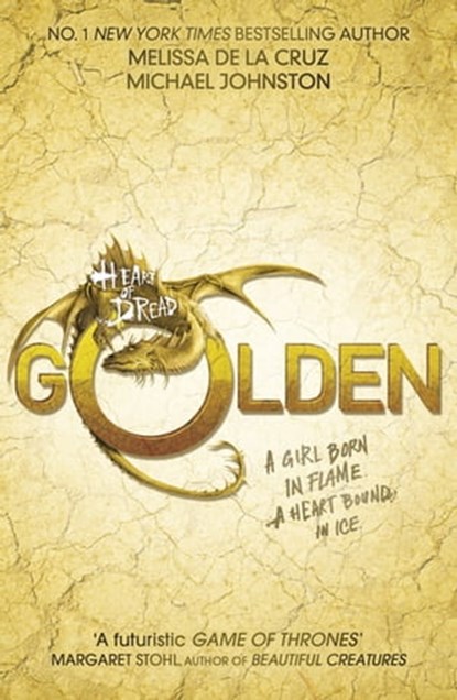 Golden, Melissa de la Cruz ; Michael Johnston - Ebook - 9781408334454