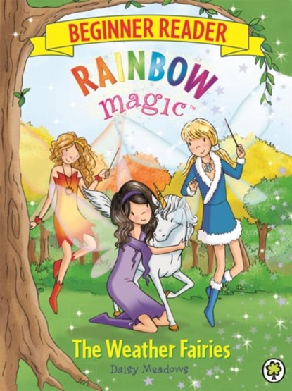 Rainbow Magic Beginner Reader: The Weather Fairies, Daisy Meadows - Paperback - 9781408336366