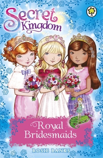Secret Kingdom: Royal Bridesmaids, Rosie Banks - Paperback - 9781408340387