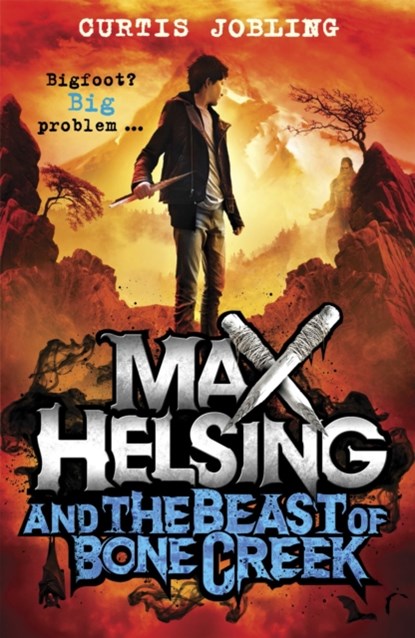 Max Helsing and the Beast of Bone Creek, Curtis Jobling - Paperback - 9781408341971