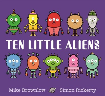 Ten Little Aliens, Mike Brownlow - Paperback - 9781408346327
