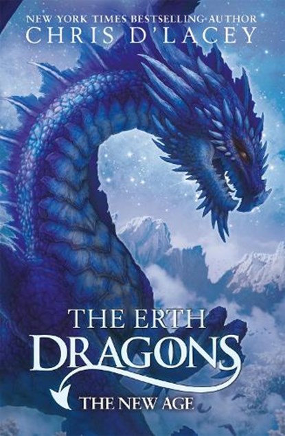 The Erth Dragons: The New Age, Chris D'Lacey - Paperback - 9781408349564
